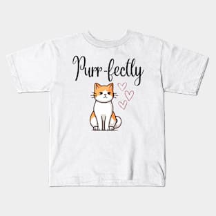 Purr-fectly Kids T-Shirt